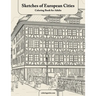 Sketches of European Cities Coloring Book for Adults