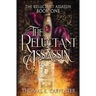 The Reluctant Assassin: A Hundred Halls Novel