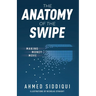 The Anatomy of the Swipe: Making Money Move