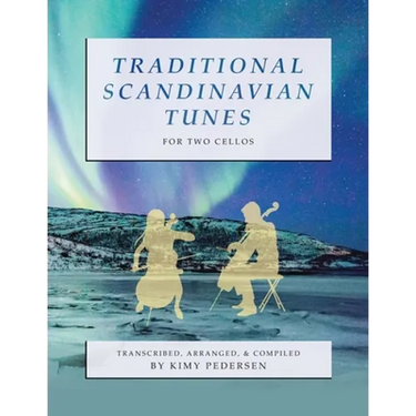 Traditional Scandinavian Tunes for Two Cellos