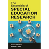 The Essentials of Special Education Research