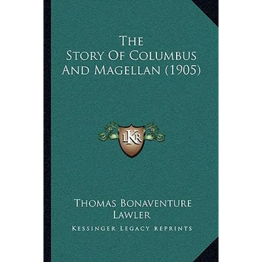 The Story Of Columbus And Magellan (1905)