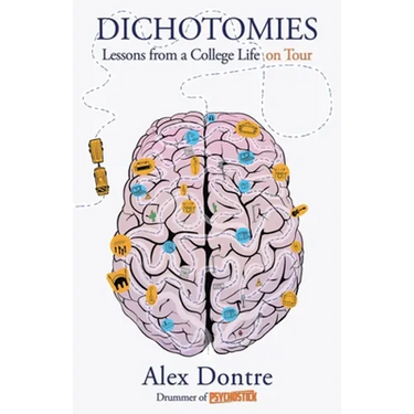 Dichotomies: Lessons from a College Life on Tour