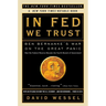 In Fed We Trust: Ben Bernanke's War on the Great Panic