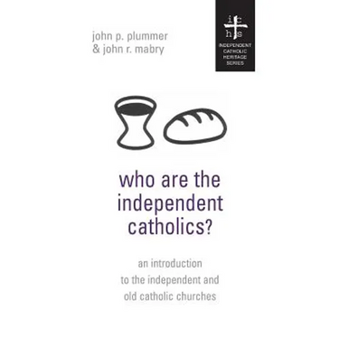 Who Are the Independent Catholics?