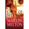 Code of Silence: A Novella Based on Characters from Next to Die