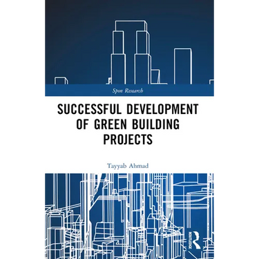 Successful Development of Green Building Projects