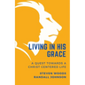 Living in His Grace