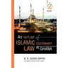 An Outline of Islamic Customary Law in Ghana