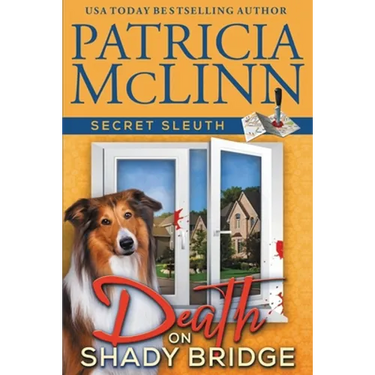 Death on Shady Bridge (Secret Sleuth, Book 5)