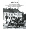 KEIDAN our Town in Lithuania: From the 50th Anniversary Souvenir Programme of the SOUTH AFRICAN KEIDANER SICK BENEFIT AND BENEVOLENT SOCIETY (1900-195