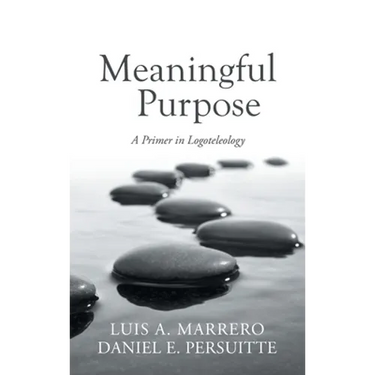 Meaningful Purpose: A Primer in Logoteleology