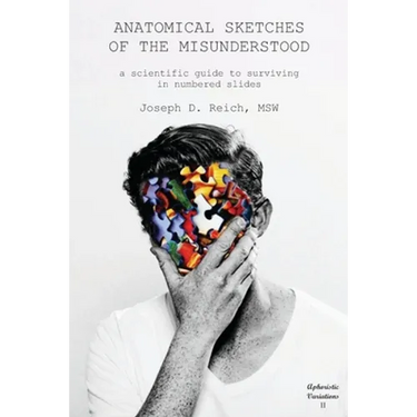Anatomical Sketches of the Misunderstood: a scientific guide to surviving, in numbered slides