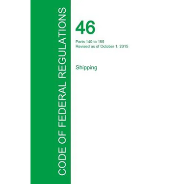 Code of Federal Regulations Title 46, Volume 5, October 1, 2015