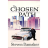 The Chosen Path
