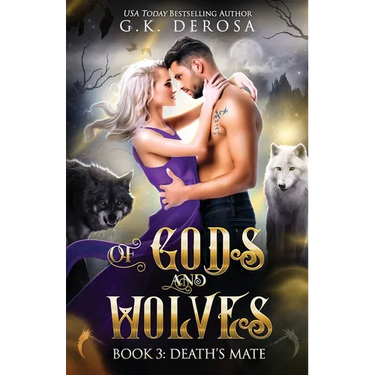 Of Gods and Wolves: Death's Mate