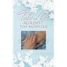 The Tale of Us Against the Monster