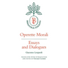 Operette Morali: Essays and Dialogues