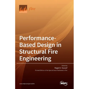 Performance-Based Design in Structural Fire Engineering