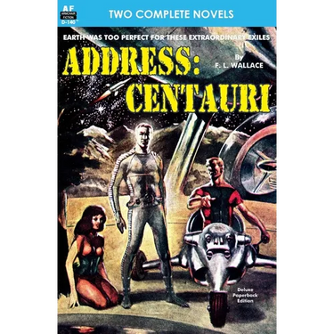 Address: Centauri & If these be Gods