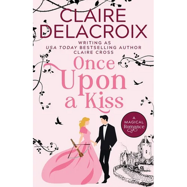Once Upon A Kiss