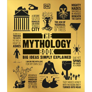 The Mythology Book: Big Ideas Simply Explained