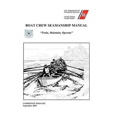 Boat Crew Seamanship Manual