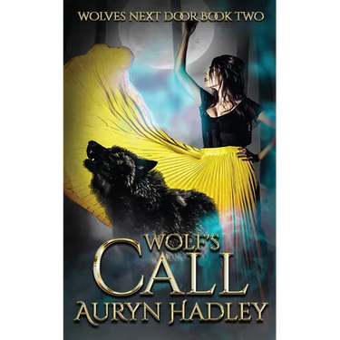 Wolf's Call: A Moonlight Universe Novel