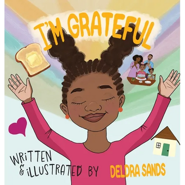 I'm Grateful: A Christian Children's Book About Thankfulness, God's Love & Daily Blessings