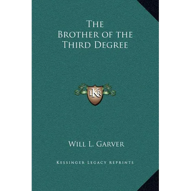 The Brother of the Third Degree