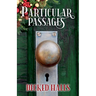Particular Passages: Decked Halls