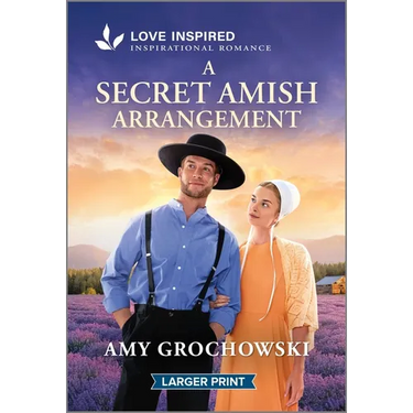 A Secret Amish Arrangement: An Uplifting Inspirational Romance