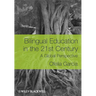 Bilingual Education in the 21s