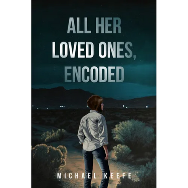 All Her Loved Ones, Encoded