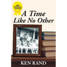 A Time Like No Other: My Journey 1946 - 1947