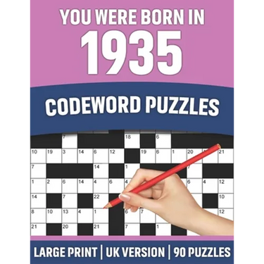 You Were Born In 1935: Codeword Puzzles: UK Version Large Print Quick Daily Codeword/Codebreaker Puzzle Book With Solution For Brain Games Lo