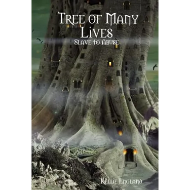 Tree of Many Lives: Slave to Abuse