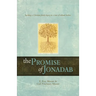 The Promise of Jonadab: Building a Christian Family Legacy in a Time of Cultural Decline