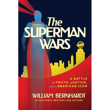 The Superman Wars: A Battle for Truth, Justice, and an American Icon