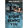 Right Behind You