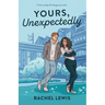 Yours, Unexpectedly
