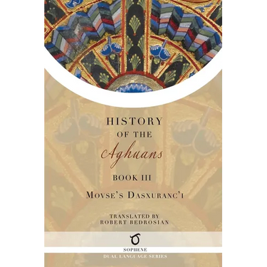 History of the Aghuans: Book 3