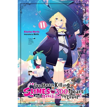 I've Been Killing Slimes for 300 Years and Maxed Out My Level, Vol. 11: Volume 11