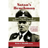 Satan's Henchman: What Ever Became of SS General Hans Kammler?: What Ever Became of SS General Hans Kammler?