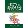 7 Keys to Financial Freedom: Unlock the Door to God's Blessing in your finances