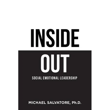 Inside Out: Social Emotional Leadership