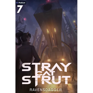 Stray Cat Strut 7: A Cyberpunk Litrpg