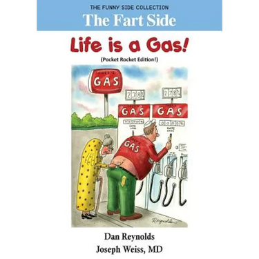 The Fart Side - Life is a Gas! Pocket Rocket Edition: The Funny Side Collection