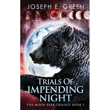 Trials Of Impending Night