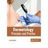 Dermatology: Principles and Practice